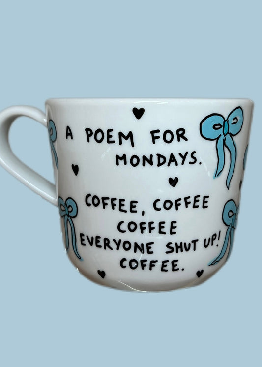 Poem For Mondays